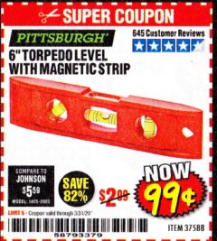 Harbor Freight Coupon PITTSBURG 6" TORPEDO LEVEL W/MAGNETIC STRIP Lot No. 37588 Expired: 3/31/20 - $0.99