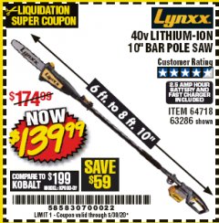 Harbor Freight Coupon 40V LITHIUM-ION 10" POLE SAW Lot No. 64718 Expired: 5/30/20 - $139.99