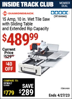 Harbor Freight ITC Coupon 10" PROFESSIONAL WET SLIDING TABLE TILE SAW Lot No. 64684 Expired: 4/27/23 - $489.99