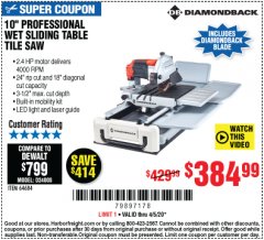 Harbor Freight Coupon 10" PROFESSIONAL WET SLIDING TABLE TILE SAW Lot No. 64684 Expired: 6/30/20 - $384.99
