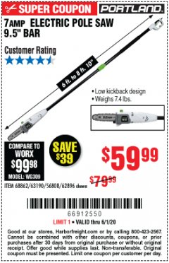 Harbor Freight Coupon 7AMP ELECTRIC POLE SAW 9.5" BAR Lot No. 68862/63190/56808/62896 Expired: 6/30/20 - $59.99