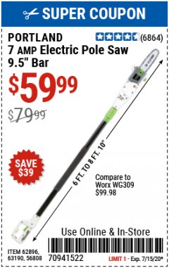 Harbor Freight Coupon 7AMP ELECTRIC POLE SAW 9.5" BAR Lot No. 68862/63190/56808/62896 Expired: 7/15/20 - $59.99