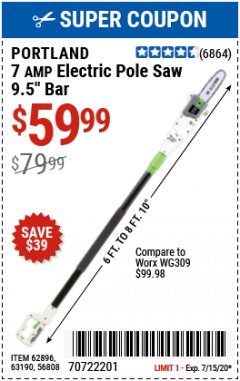 Harbor Freight Coupon 7AMP ELECTRIC POLE SAW 9.5" BAR Lot No. 68862/63190/56808/62896 Expired: 7/15/20 - $59.99