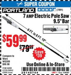 Harbor Freight Coupon 7AMP ELECTRIC POLE SAW 9.5" BAR Lot No. 68862/63190/56808/62896 Expired: 11/6/20 - $59.99