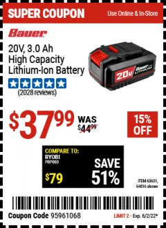 Harbor Freight Coupon 20V LITHIUM-ION CORDLESS 3AMP HOUR BATTERY Lot No. 63631/64816 EXPIRES: 6/2/22 - $37.99