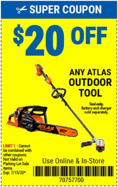 Harbor Freight Coupon $20 OFF ANY ATLAS BARE TOOL Lot No. na Expired: 7/15/20 - $20
