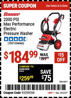 Harbor Freight Coupon 2000 PSI ELECTRIC PRESSURE WASHER Lot No. 56877 EXPIRES: 10/2/22 - $184.99