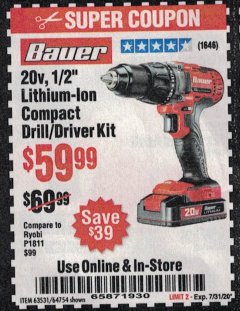 Harbor Freight Coupon 20V LITHIUM-ION CORDLESS 1/2" COMPACT DRILL/DRIVER KIT Lot No. 64754/63531 Expired: 7/5/20 - $59.99
