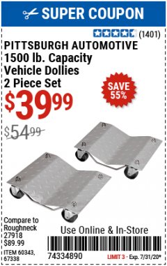 Harbor Freight Coupon 1500 LB. CAPACITY VEHICLE DOLLIES 2 PIECE SET Lot No. 60343/67338 Expired: 7/31/20 - $39.99