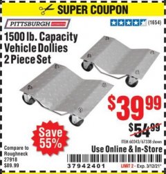 Harbor Freight Coupon 1500 LB. CAPACITY VEHICLE DOLLIES 2 PIECE SET Lot No. 60343/67338 Expired: 3/12/21 - $39.99