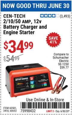 Harbor Freight Coupon 2/10/50 AMP, 12V BATTERY CHARGER AND ENGINE STARTER Lot No. 60581/60653/3418 Expired: 6/30/20 - $34.99
