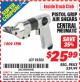 Harbor Freight ITC Coupon PISTOL GRIP AIR SHEARS Lot No. 98580 Expired: 4/30/15 - $25.99