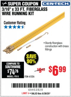 Harbor Freight Coupon 3/16" X 33FT. FIBERGLASS WIRE RUNNING KIT Lot No. 65326 Expired: 6/30/20 - $6.99