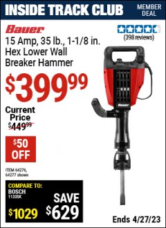 Harbor Freight ITC Coupon BAUER 15 AMP DEMOLITION HAMMER KIT Lot No. 64276/64277 Expired: 4/27/23 - $399.99