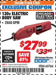 Harbor Freight ITC Coupon 120 VOLT ELECTRIC BODY SAW Lot No. 65766 Expired: 6/30/20 - $27.99