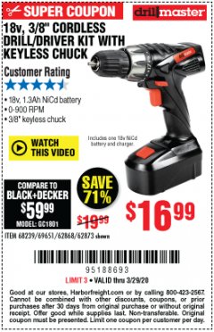 Harbor Freight Coupon 18V, 3/8" CORDLESS DRILL/DRIVER KIT WITH KEYLESS CHUCK Lot No. 68239/69651/62868/62873 Expired: 3/29/20 - $16.99
