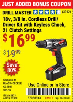 Harbor Freight Coupon 18V, 3/8" CORDLESS DRILL/DRIVER KIT WITH KEYLESS CHUCK Lot No. 68239/69651/62868/62873 Expired: 10/31/20 - $16.99