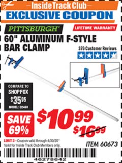 Harbor Freight ITC Coupon 60" ALUMINUM F-STYLE BAR CLAMP Lot No. 60673 Expired: 4/30/20 - $10.99