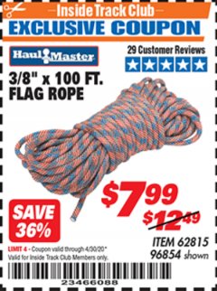 Harbor Freight ITC Coupon 3/8" X 100 FT. FLAG ROPE Lot No. 62815/96854 Expired: 4/30/20 - $7.99