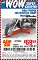 Harbor Freight Coupon LOW PROFILE MOTORCYCLE DOLLY Lot No. 95896 Expired: 10/23/15 - $69.99