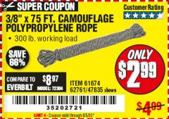 Harbor Freight Coupon 3/8" X 75FT. CAMOUFLAGE POLYPROPYLENE ROPE Lot No. 61674/62761/47835 Expired: 6/30/20 - $2.99