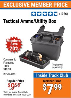 Harbor Freight ITC Coupon TACTICAL AMMO/UTILITY BOX Lot No. 64113 Expired: 10/31/20 - $7.99