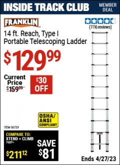 Harbor Freight ITC Coupon FRANKLIN 14FT. PORTABLE TELESCOPING LADDEE Lot No. 56729 Expired: 4/27/23 - $129.99