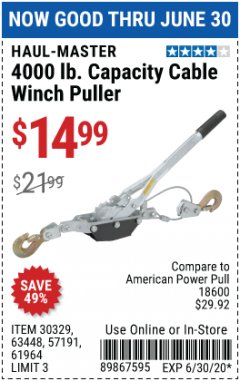 Harbor Freight Coupon 4000 LB. CCAPACITY CABLE WINCH PULLER Lot No. 30329/57191/61964/63448 Expired: 6/30/20 - $14.99