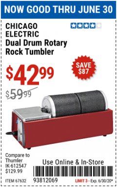 Harbor Freight Coupon DUAL DRUM ROTARY ROCK TUMBLER Lot No. 67632 Expired: 6/30/20 - $42.99