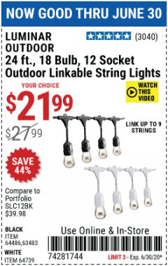 Harbor Freight Coupon LUMINAR OUTDOOR 24 FT., 18BULB, 12 SOCKET OUTDOOR LINKABLE LIGHTS Lot No. 64486, 63483, 64739 Expired: 6/30/20 - $21.99