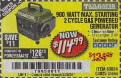Harbor Freight Coupon 900 WATT MAX. STARTING 2 CYCLE GAS POWERED GENERATOR Lot No. 63024 Expired: 6/20/20 - $114.99