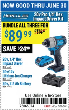 Harbor Freight Coupon HERCULES 20V PRO 1/4" HEX IMPACT DRIVER KIT Lot No. 56531/56559/56562 Expired: 6/30/20 - $89.99