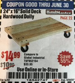 Harbor Freight Coupon 24” X 16” SOLID DECK HARDWOOD DOLLY Lot No. 56782 Expired: 6/30/20 - $14.99