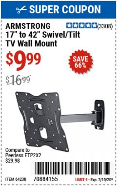 Harbor Freight Coupon ARMSTRONG 17" TO 42" SWIVEL/TILT TV WALL MOUNT Lot No. 64238 Expired: 7/15/20 - $9.99