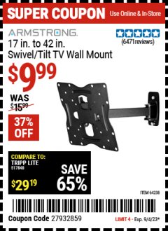 Harbor Freight Coupon ARMSTRONG 17" TO 42" SWIVEL/TILT TV WALL MOUNT Lot No. 64238 Expired: 9/4/23 - $9.99