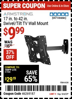 Harbor Freight Coupon ARMSTRONG 17" TO 42" SWIVEL/TILT TV WALL MOUNT Lot No. 64238 Expired: 9/4/23 - $9.99