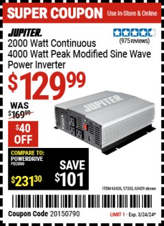 Harbor Freight Coupon JUPITER 2000W CONTINUOUS/4000W PEAK POWER INVERTER Lot No. 63426, 57333, 63429 Expired: 3/24/24 - $129.99