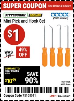 Harbor Freight Coupon PITTSBURGH 4 PIECE PICK AND HOOK SET Lot No. 34328, 66836, 63765, 63697 Expired: 7/30/23 - $1