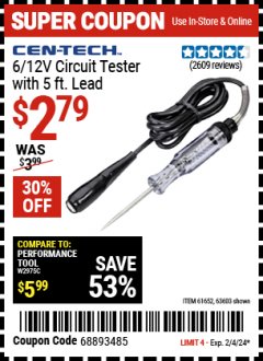 Harbor Freight Coupon CEN-TECH 6/12V CIRCUIT TESTER WITH 5FT LEAD Lot No. 30779, 61652, 63603 Expired: 2/4/24 - $2.79
