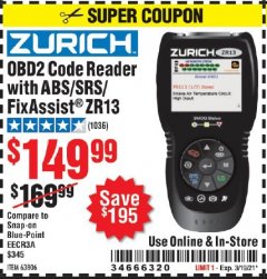 Harbor Freight Coupon ZURICH OBD2 CODE READER WITH ABS/SRS/FIXASSIST® ZR13 Lot No. 63806 Expired: 3/19/21 - $149.99