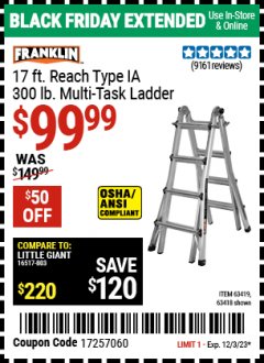Harbor Freight Coupon FRANKLIN 17 FT. TYPE IA 300 LB. CAPACITY MULTI-TASK LADDER Lot No. 63419/67646/62514/63418/63417 Expired: 12/3/23 - $99.99