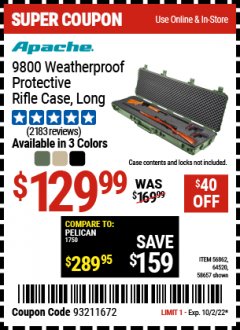 Harbor Freight Coupon APACHE 9800 WATERPROOF PROTECTIVE RIFLE CASES (BLACK/TAN) Lot No. 64520/56862 EXPIRES: 10/2/22 - $129.99