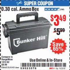 Harbor Freight Coupon BUNKER HILL 0.30 CAL. AMMO BOX Lot No. 63135/61451 Expired: 10/23/20 - $3.49