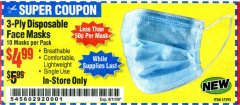 Harbor Freight Coupon 3-PLY DISPOSABLE FACE MASKS Lot No. 57593 Expired: 8/11/20 - $4.99