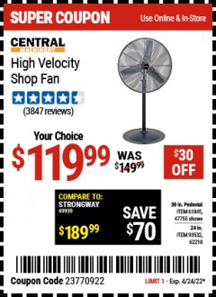 Harbor Freight Coupon SHOP FAN Lot No. 61845, 47755, 62210,93532 Expired: 4/24/22 - $119.99