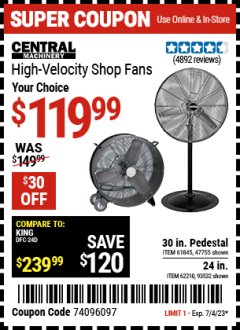 Harbor Freight Coupon SHOP FAN Lot No. 61845, 47755, 62210,93532 Expired: 7/4/23 - $119.99