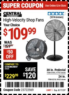 Harbor Freight Coupon SHOP FAN Lot No. 61845, 47755, 62210,93532 Expired: 8/17/23 - $109.99