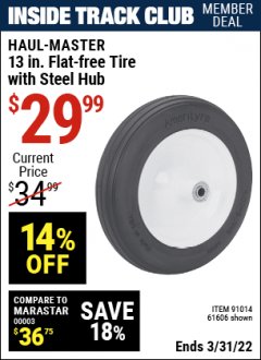Harbor Freight ITC Coupon 13" FLAT-FREE TIRE WITH STEEL HUB Lot No. 61606, 91014 Expired: 3/21/22 - $29.99