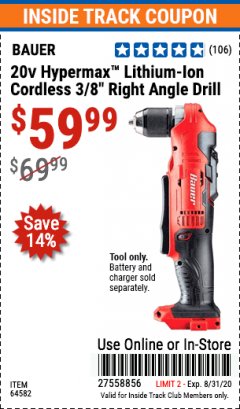 Harbor Freight ITC Coupon 20V HYPERMAX LITHIUM-ION CORDLESS 3/8" RIGHT ANGLE DRILL Lot No. 64582 Expired: 8/31/20 - $59.99