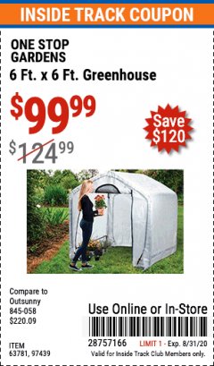 Harbor Freight ITC Coupon 6FT X 6FT GREENHOUSE Lot No. 63781, 97439 Expired: 8/31/20 - $99.99